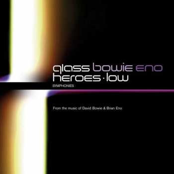 2CD David Bowie: Heroes / Low Symphonies