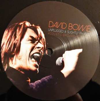 2LP David Bowie: Unplugged & Slightly Phased (Acoustic Broadcasts 1996)