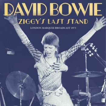 2CD/2DVD David Bowie: Ziggy Stardust The Last Show