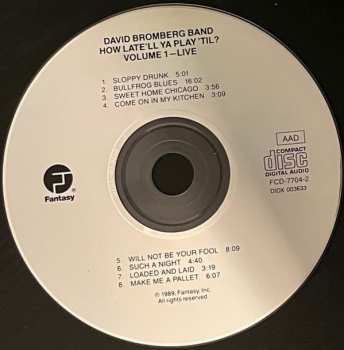 CD David Bromberg Band: How Late'll Ya Play 'Til Vol. 1 : Live