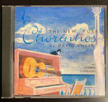 CD Romero Lubambo: The New York Chorinhos