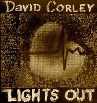 Album David Corley: Lights Out 