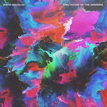 Album David Douglas: Spectators Of The Universe