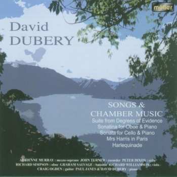 Album David Dubery: Songs & Chamber Music