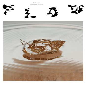 LP David Edren: Flow | 流れ