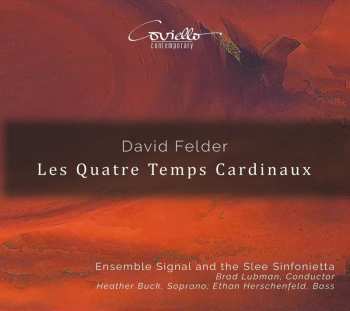 SACD Brad Lubman: Les Quatre Temps Cardinaux