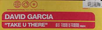 LP David Garcia: "Take U There"