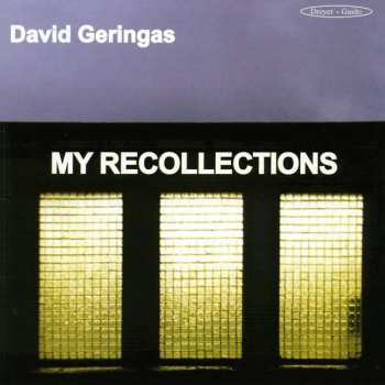 CD David Geringas: My Recollections