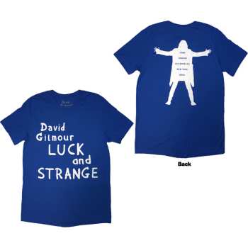 Merce David Gilmour: David Gilmour Unisex T-shirt: Luck & Strange Logo (blue) (back Print & Ex-tour) (small) S