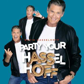 CD David Hasselhoff: Party Your Hasselhoff