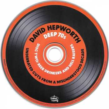 4CD David Hepworth: Deep 70s (Underrated Cuts From A Misunderstood Decade)