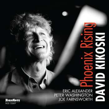 Album David Kikoski: Phoenix Rising