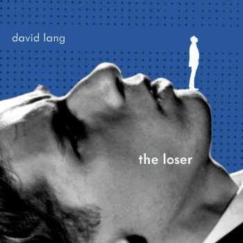 CD David Lang: The Loser