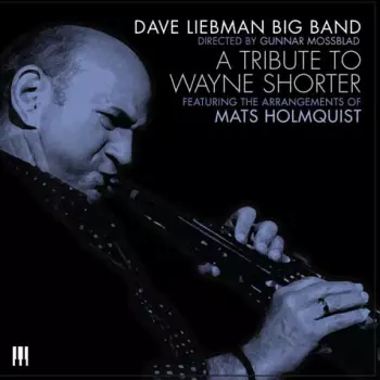 A Tribute To Wayne Shorter