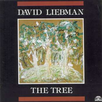 Album David Liebman: The Tree