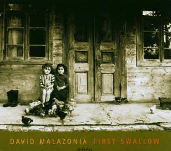 CD David Malazonia: First Swallow
