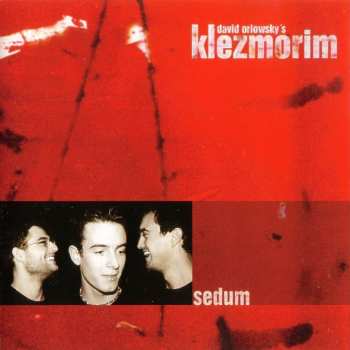 Album David Orlowskys Klezmorim: Sedum