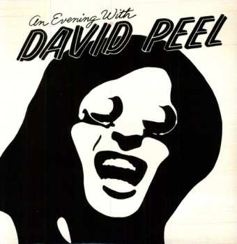 LP David Peel & The Lower East Side: An Evening With