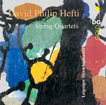 David Philip Hefti: String Quartets