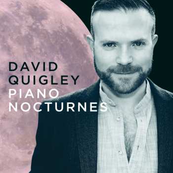 Album David Quigley: Piano Nocturnes