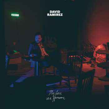 Album David Ramirez: My Love Is A Hurricane