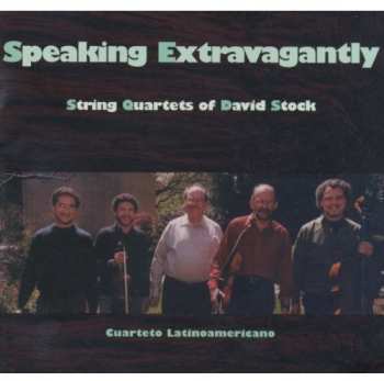 CD Cuarteto Latinoamericano: Speaking Extravagantly