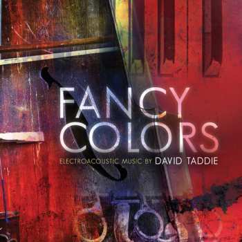 CD David Taddie: Fancy Colors