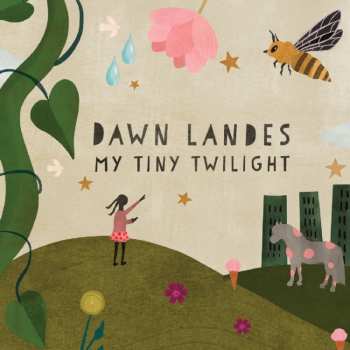 Album Dawn Landes: My Tiny Twilight
