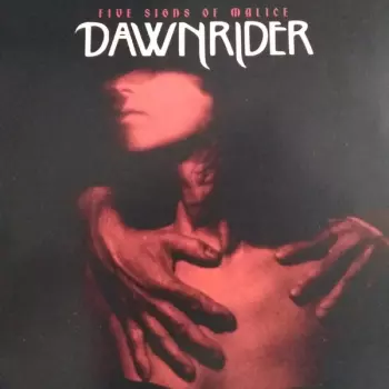 Dawnrider: Five Signs of Malice