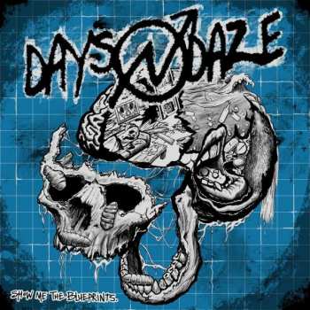 Album Days N' Daze: Show Me The Blueprints