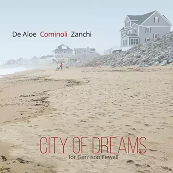 City Of Dreams (For Garrison Fewell)