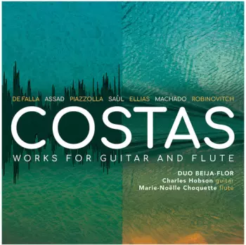 Manuel de Falla: Costas: Works For Guitar And Flute