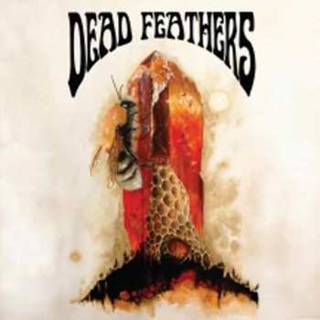 LP Dead Feathers: All Is Lost