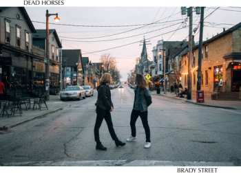 Album Dead Horses: Brady Street