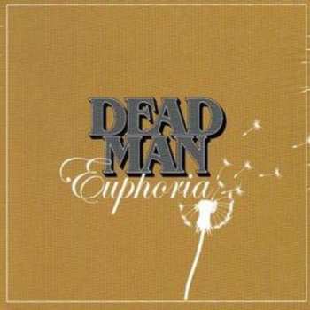 Album Dead Man: Euphoria