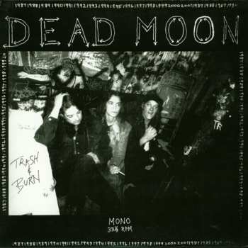 LP Dead Moon: Trash & Burn