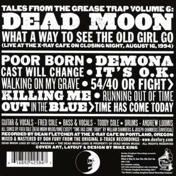 CD Dead Moon: What A Way To See The Old Girl Go