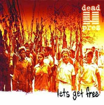 2LP Dead Prez: Lets Get Free