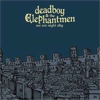 Album Deadboy & The Elephantmen: We Are Night Sky
