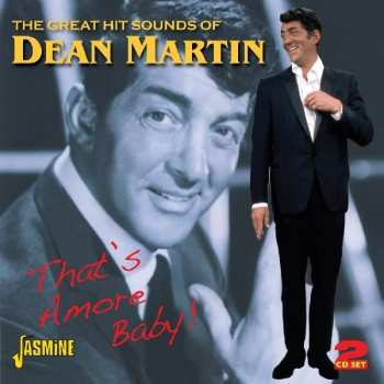2CD Dean Martin: That's Amore: The Great Hitsounds Of Dean Martin