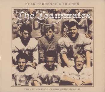 Album Dean Torrence & Friends: The Teammates: Twenty Years Of Making Music 1965-1985