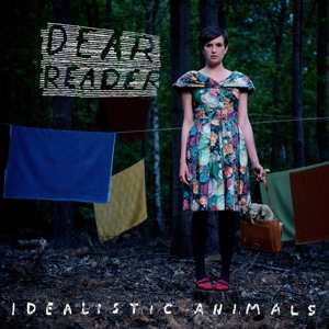 CD Dear Reader: Idealistic Animals