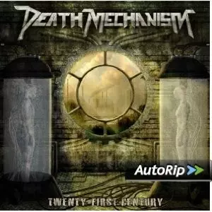 Death Mechanism: Twenty First Century