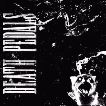 Death Pedals: Death Pedals