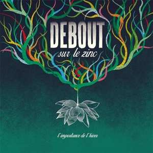 CD Debout Sur Le Zinc: L'importance De L'hiver