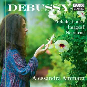 Album Claude Debussy: Preludes Book I; Images I; Nocturne