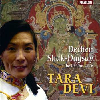 Album Dechen Shak Dagsay: Tara Devi (Inner Journey Towards Ultimate Happiness)