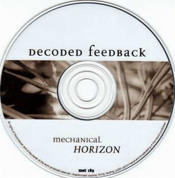 CD Decoded Feedback: Mechanical Horizon