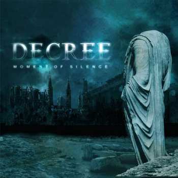 LP Decree: Moment Of Silence LTD | CLR