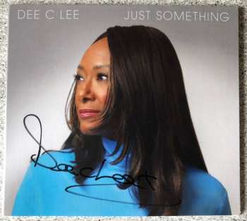 CD Dee C Lee: Just Something DIGI
